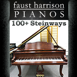 Faust Harrison 100+ Steinways